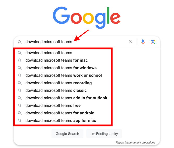 A Google search page shows the query "download microsoft teams" being typed. Below the search bar, suggested searches include options like "for mac," "for windows," "work or school," "for android," and more. An arrow points to the search bar.