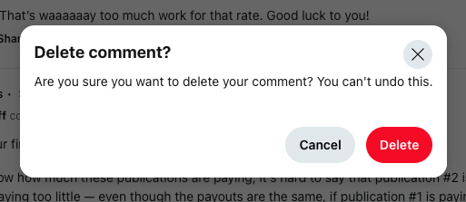 A pop-up window with the message "Delete comment? Are you sure you want to delete your Reddit comment? You can't undo this removal." Two buttons below labeled "Cancel" and "Delete.