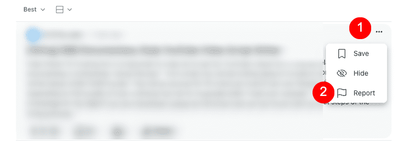 A screenshot reveals a blurred social media post with options on the right side: "Save," tagged as number 1, and "Report," identified as number 2. This resembles the intuitive interface of a reddit removal process, streamlining content management.