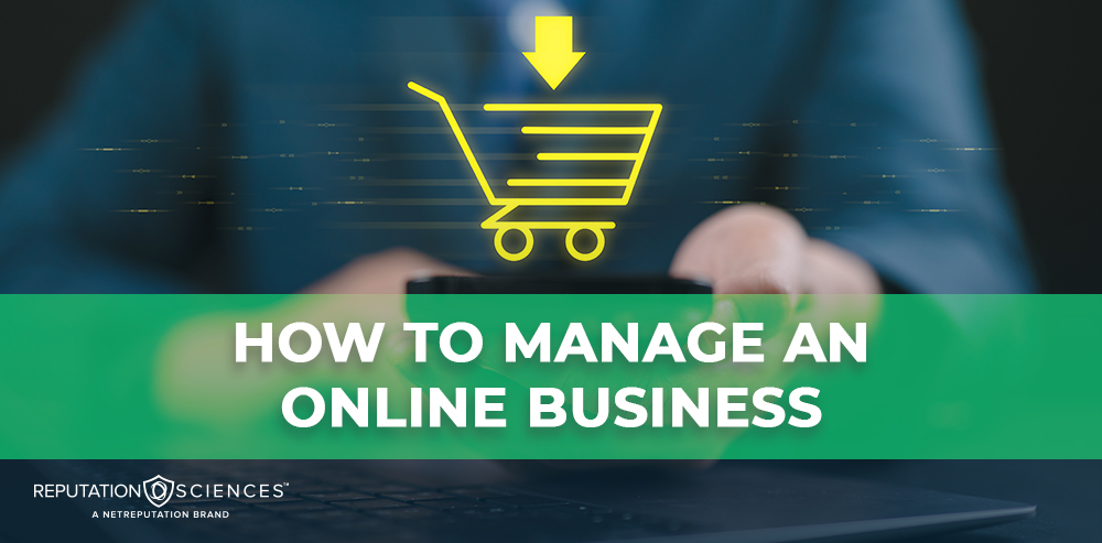 A glowing shopping cart icon with a downward arrow signifies e-commerce, accompanied by "HOW TO MANAGE AN ONLINE BUSINESS" in bold on a green banner. The backdrop is artfully blurred, featuring the "Reputation Sciences" logo in the corner.