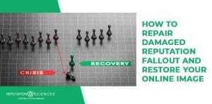 A chessboard displays pawns, some toppled under the line "Crisis," while others stand tall on the path to "Recovery." On the right, text reads "How to Repair Damaged Reputation and Restore Your Online Image." The bottom-left logo features the name "Reputation Sciences.